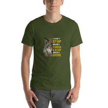 Load image into Gallery viewer, Wolf image, i don't stop when i tired